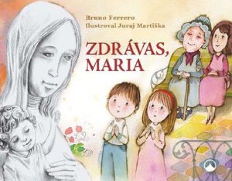 kniha_Zdrávas Maria_Bruno Ferrero_169,-