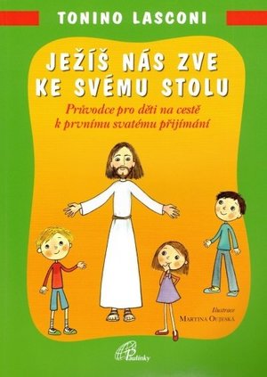 Kniha - Ježíš nás zve ke svému stolu - Tonino Lasconi